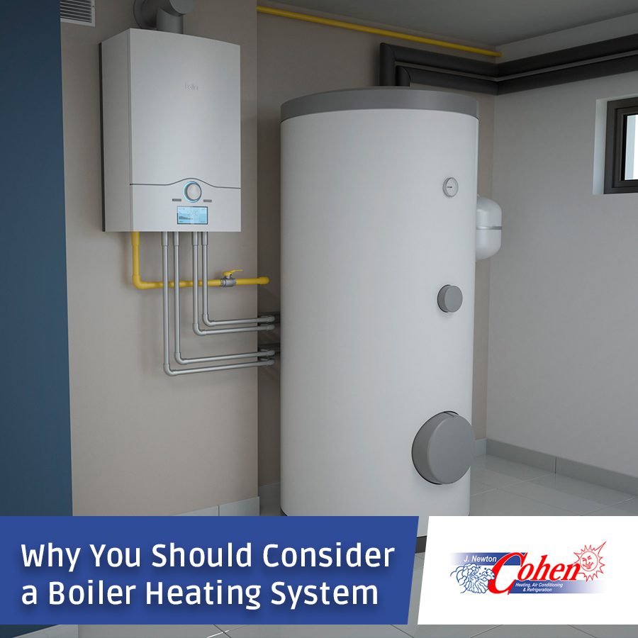 Why You Should Consider a Boiler Heating System